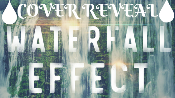 Cover Reveal & ARC Giveaway: Waterfall Effect by K.K. Allen!